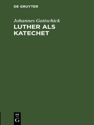 cover image of Luther als Katechet